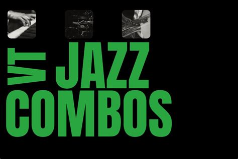 Oct. 21 VT Jazz Combos .